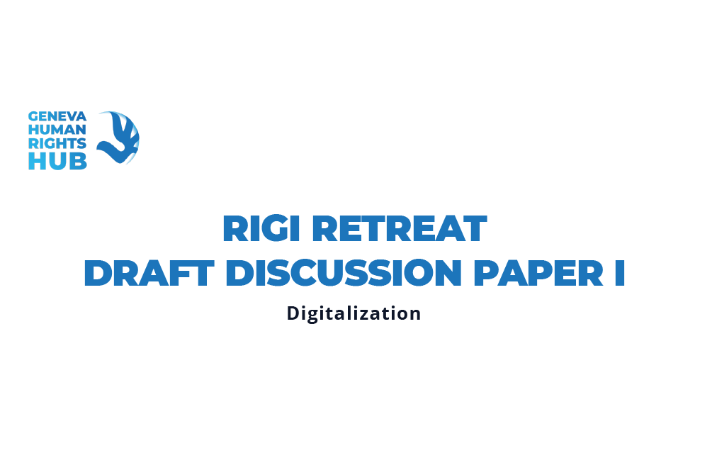 Rigi Retreat Draft Discussion Paper I: Digitalization 